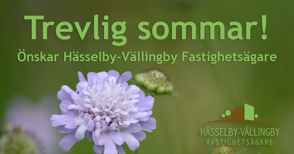 Trevlig sommar önskar Hässelby-Vällingby Fastighetsägare